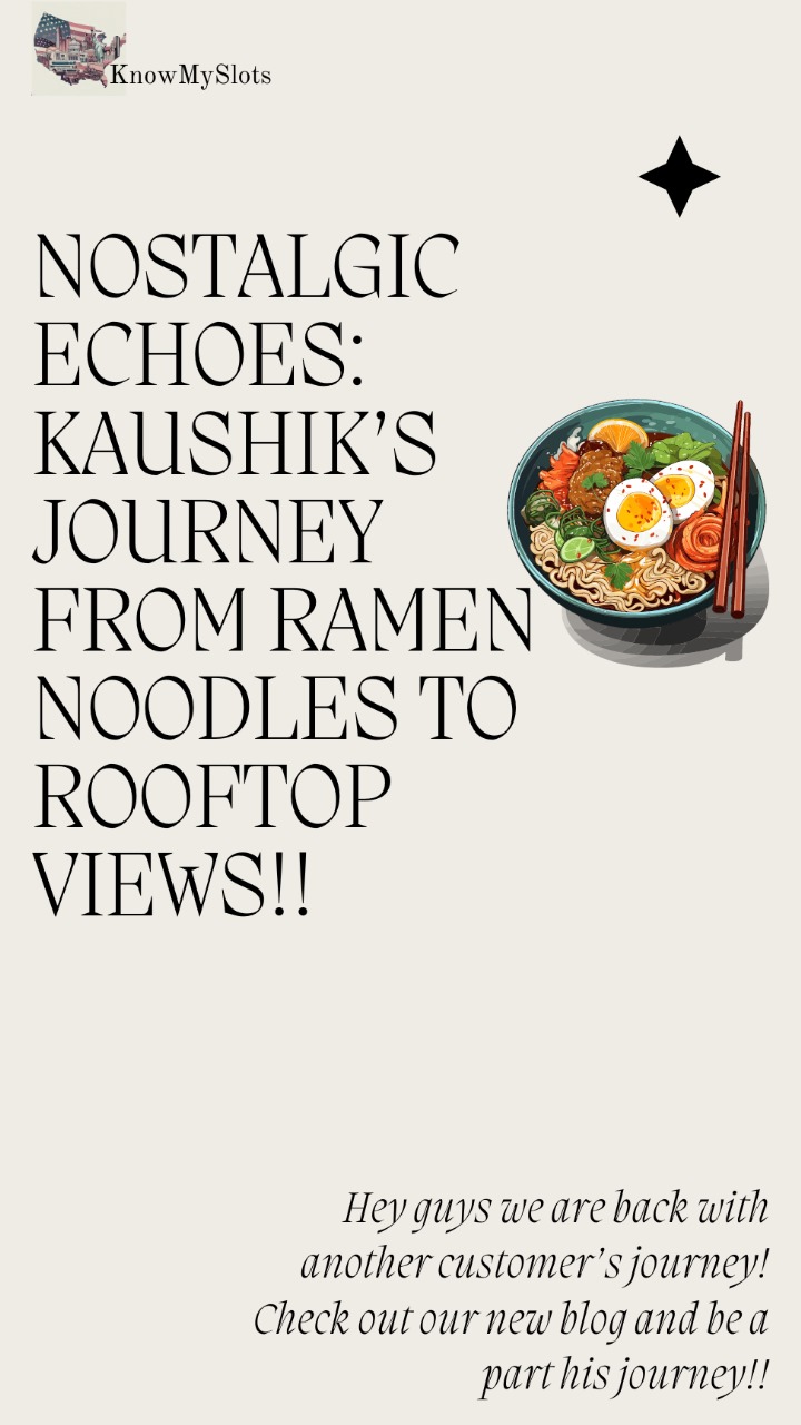 Nostalgic Echoes: Kaushik’s Journey from Ramen Noodles to Rooftop Views!!